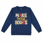 Make today yours sequin sweat shirt